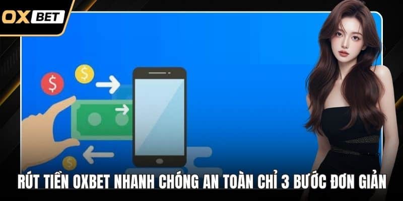 Rút tiền OXBET