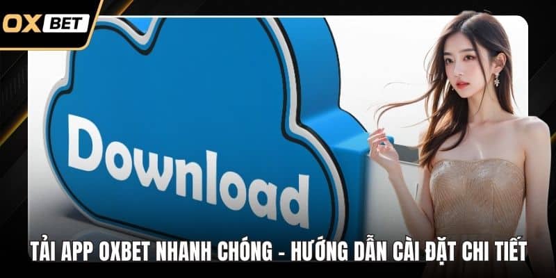 Tải App OXBET